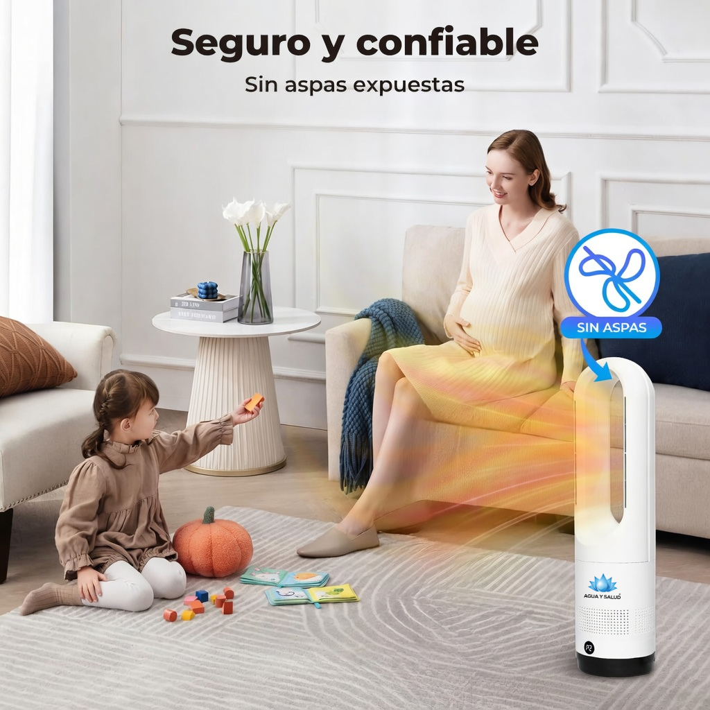 Ventilador sin aspas Agua y Salud seguro para niños y uso familiar